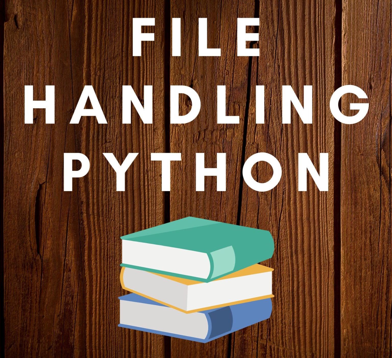 file-handling-in-python-3-complete-tutorial-2023