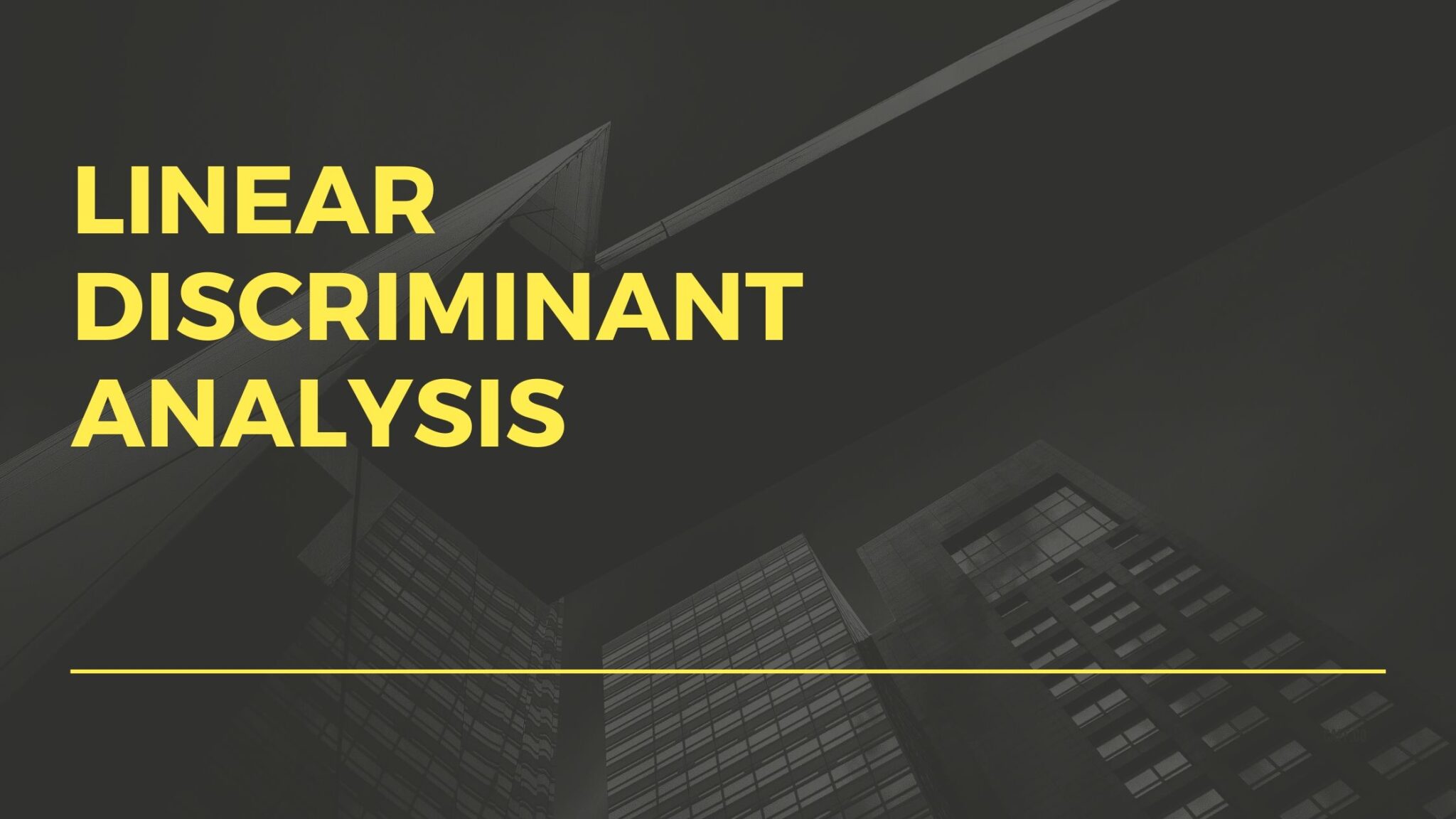 linear-discriminant-analysis-python-complete-and-easy-guide