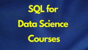 12 Best SQL Online Course Certificate Programs For Data Science In 2024