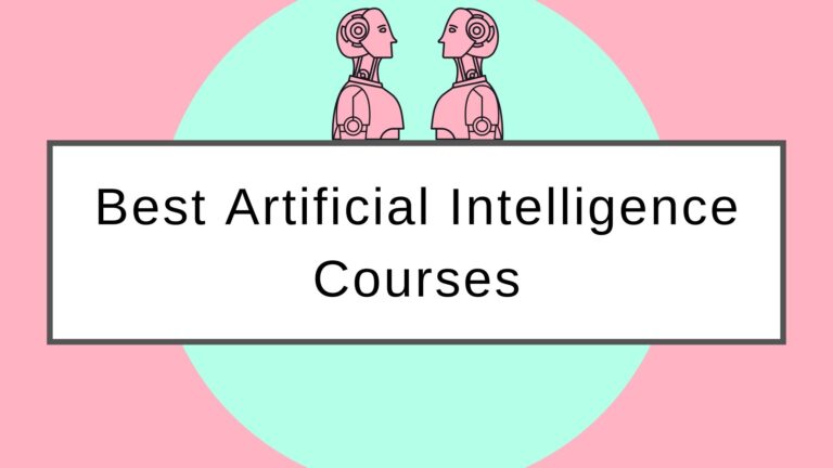 10 Best Certification Courses For Artificial Intelligence In 2023