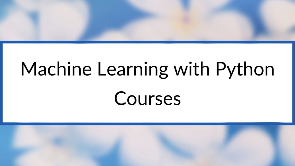 machine learning using python coursera