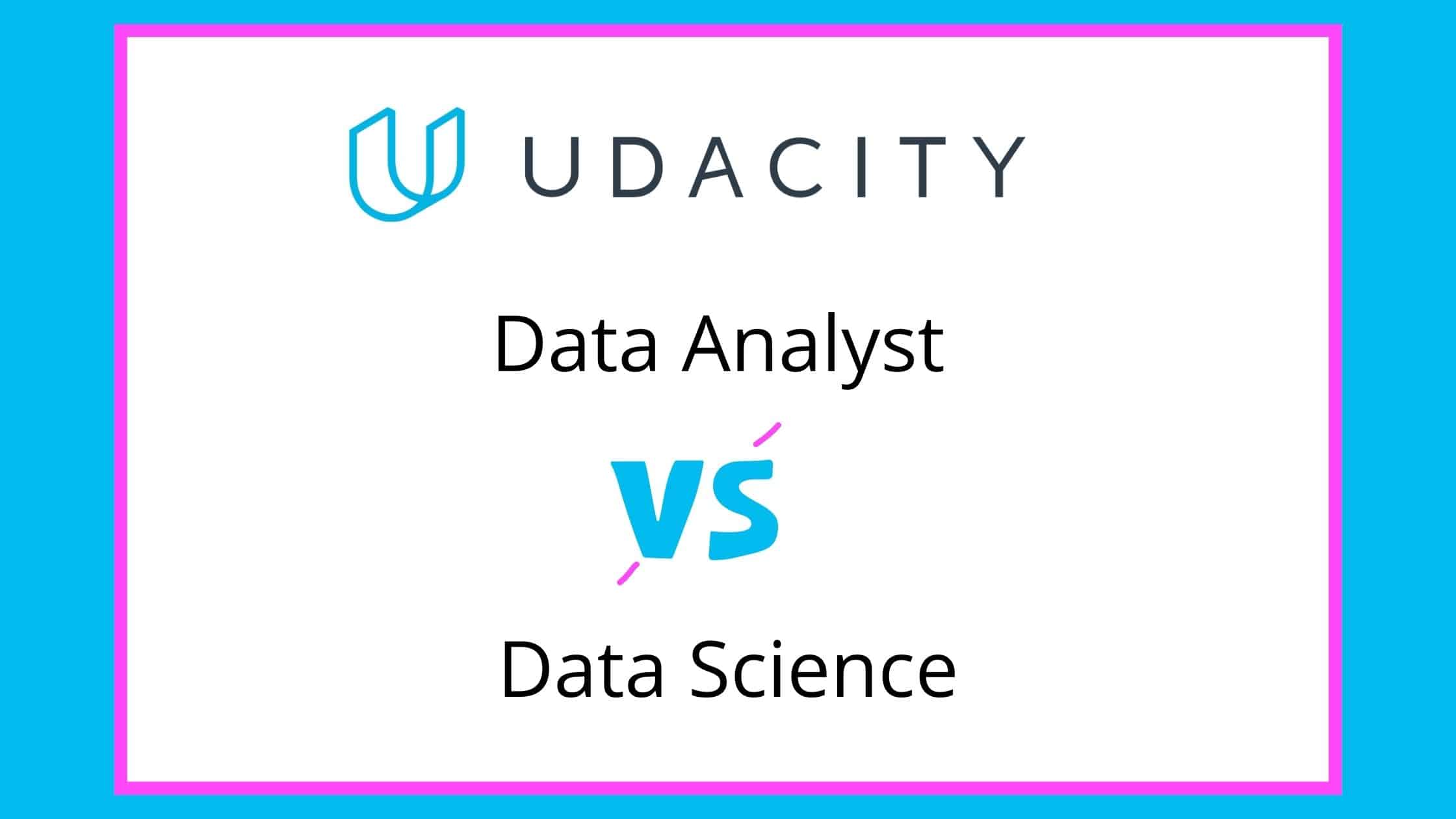 udacity-data-analyst-vs-data-scientist-which-one-is-better-2022