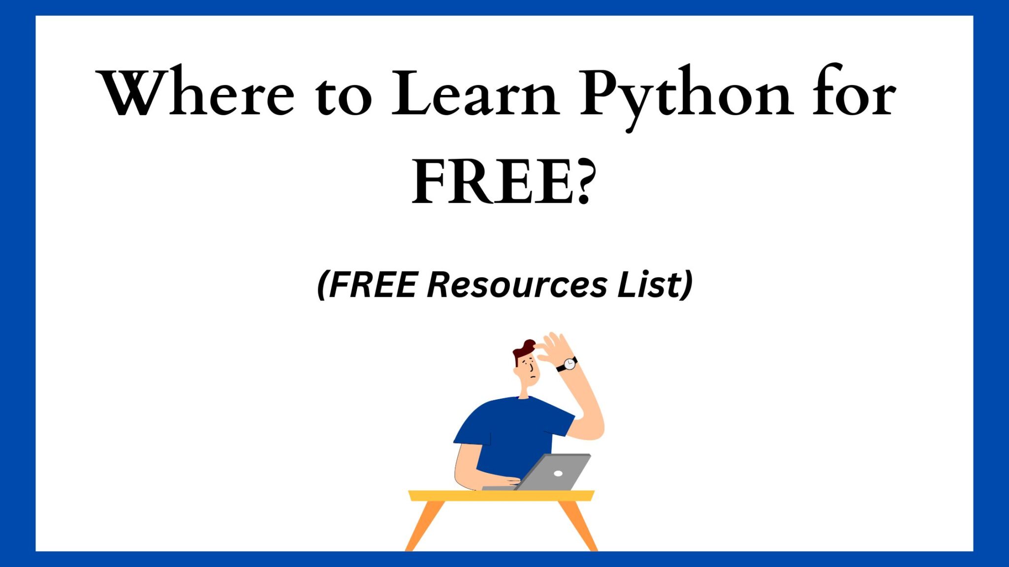 where-to-learn-python-for-free-best-free-resources-2023