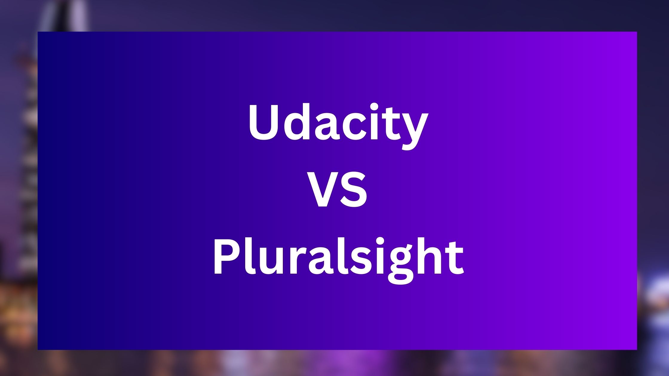 udacity-vs-pluralsight-which-one-is-best-2024